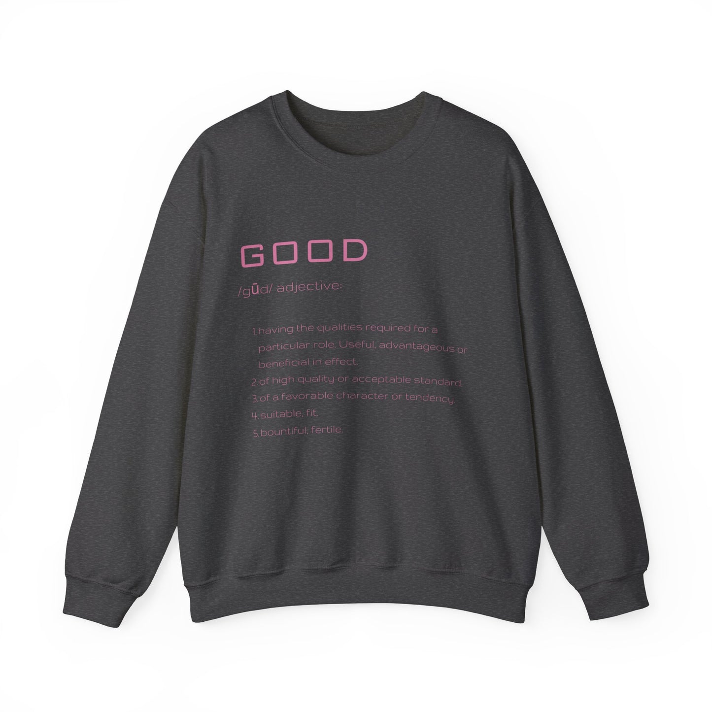 Good Definition Sweatshirt in dark gray