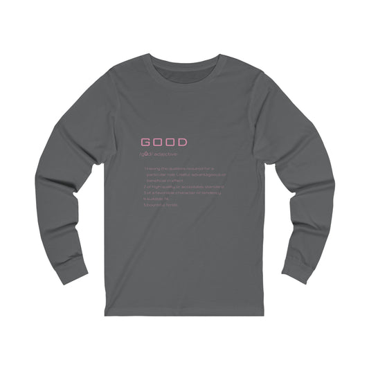 Good Definition Long Sleeve Tee, Gray