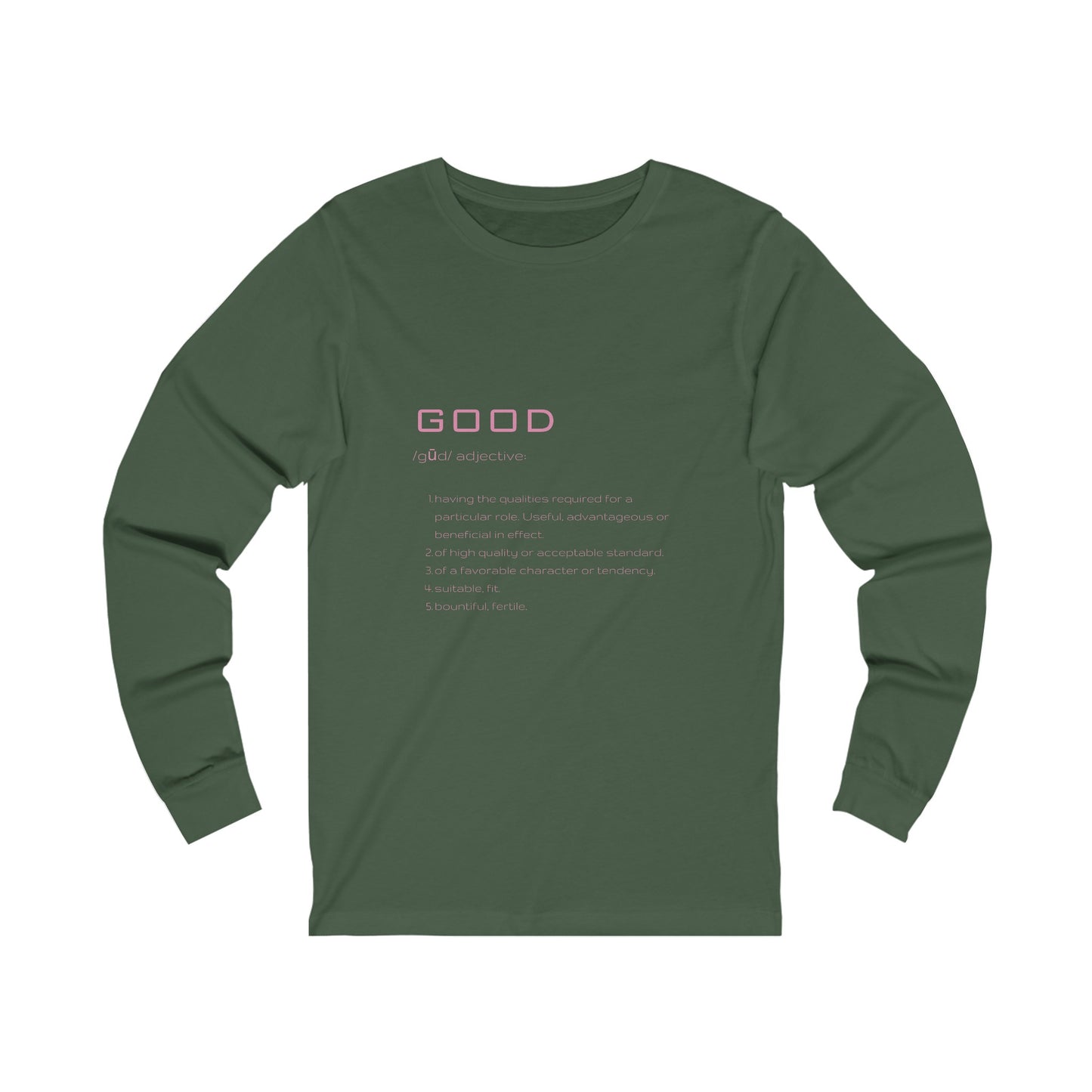 Good Definition Long Sleeve Tee, olive green